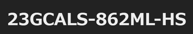23GCLS-862ML-HSのインプレ